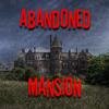 Abandoned Mansion