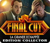 Final Cut: La Grande Echappée