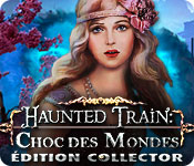 Haunted Train: Choc des Mondes