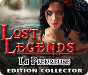 Lost Legends: La Pleureuse