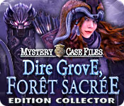 Mystery Case Files: Dire Grove, Forêt Sacrée