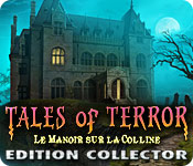 Tales of Terror: Le Manoir sur la Colline