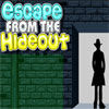Escape from the Hideout