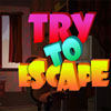 Try to escape