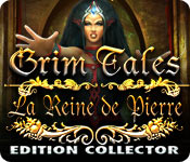 Grim Tales: La Reine de Pierre