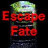 Escape Fate