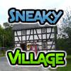 Sneaky Village