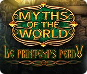 Myths of the World: Le Printemps Perdu