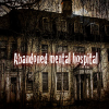 Abandoned Mental Hospital Escape