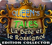 Queen's Tales: La Bête et le Rossignol