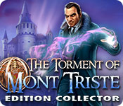 The Torment of Mont Triste