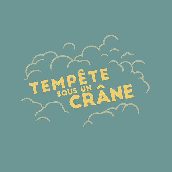 tempete sous un crane